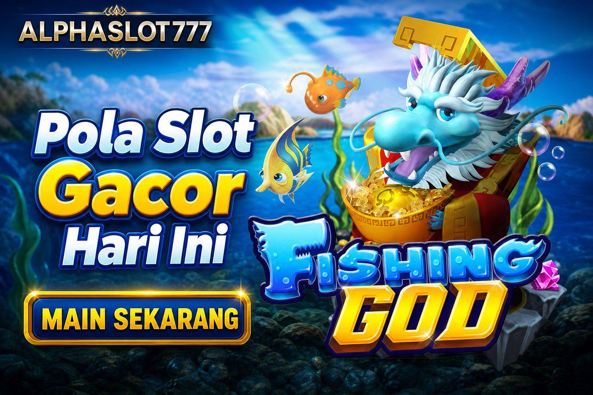 Fishing God · ALPHASLOT777